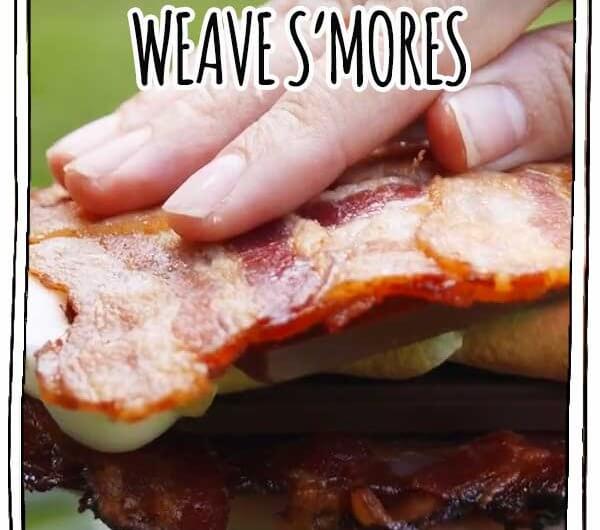 Bacon-Weave S'mores