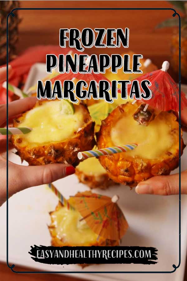 14 Frozen Pineapple Margaritas - Frozen Pineapple Margaritas
