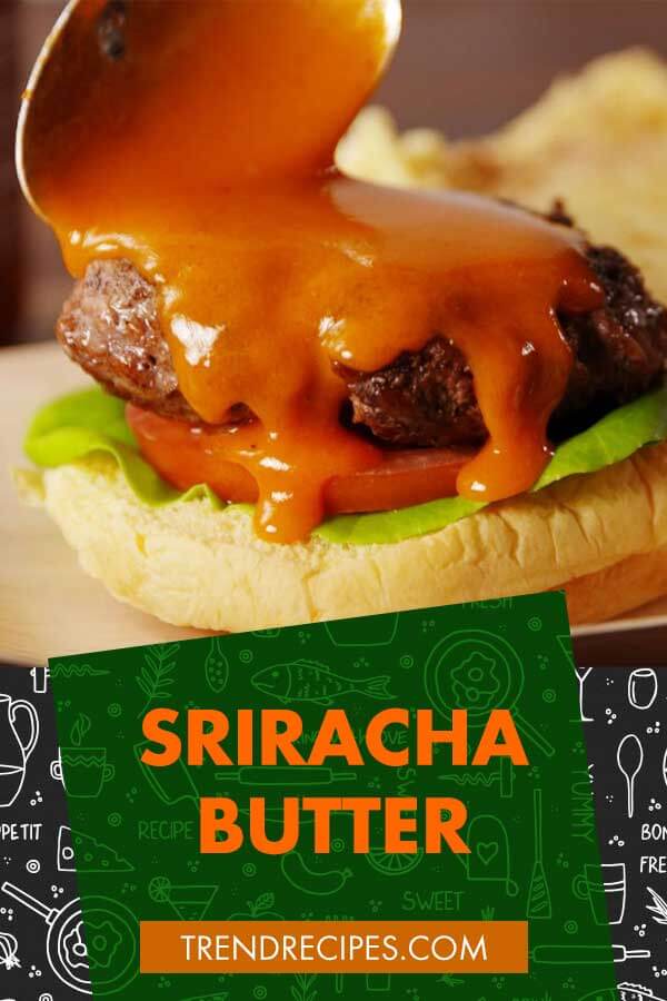 Sriracha-Butter