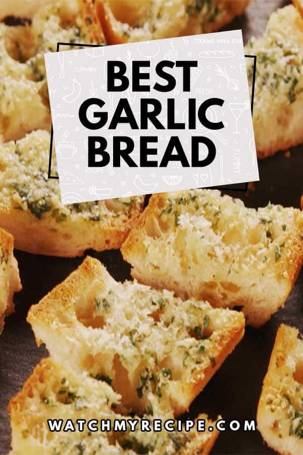 Best-Garlic-Bread
